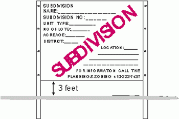 Public Notice Subdivision Sign