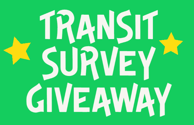 Transit Survey Giveaway