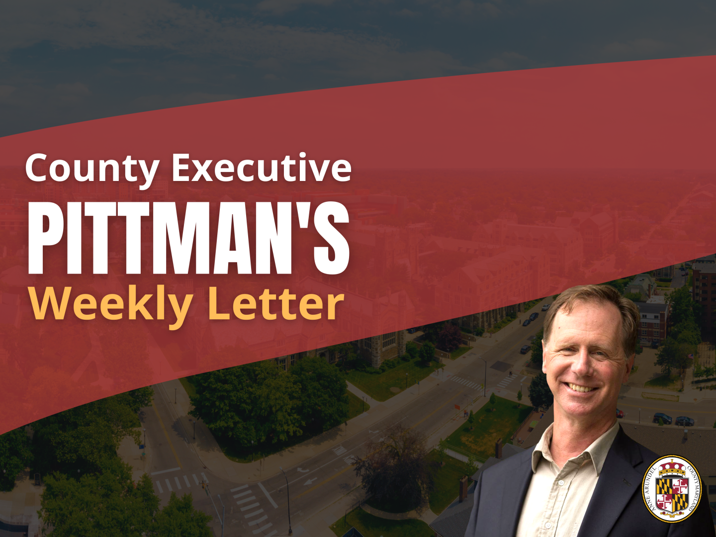 County Executive Pittman's Weekly Letter