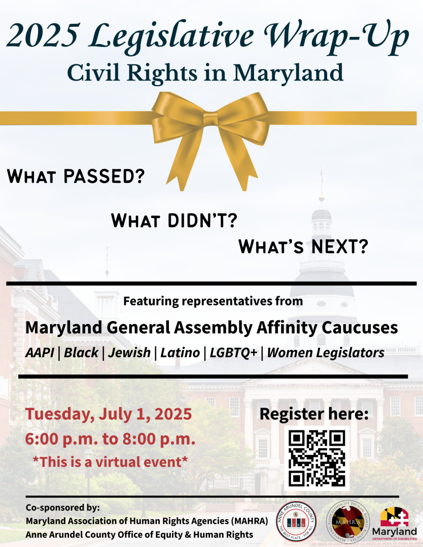 2025 Legislative Wrap-up: Civil Rights in Maryland - July 1