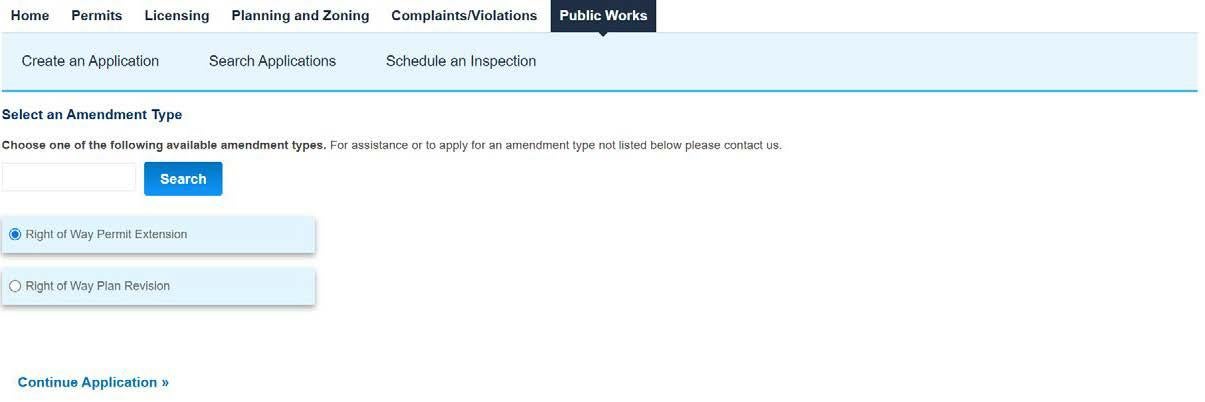 Screenshot of the "Select an Amendment Type" screen under the Public Works tab. The "Right of Way Permit Extension" radio button is selected.