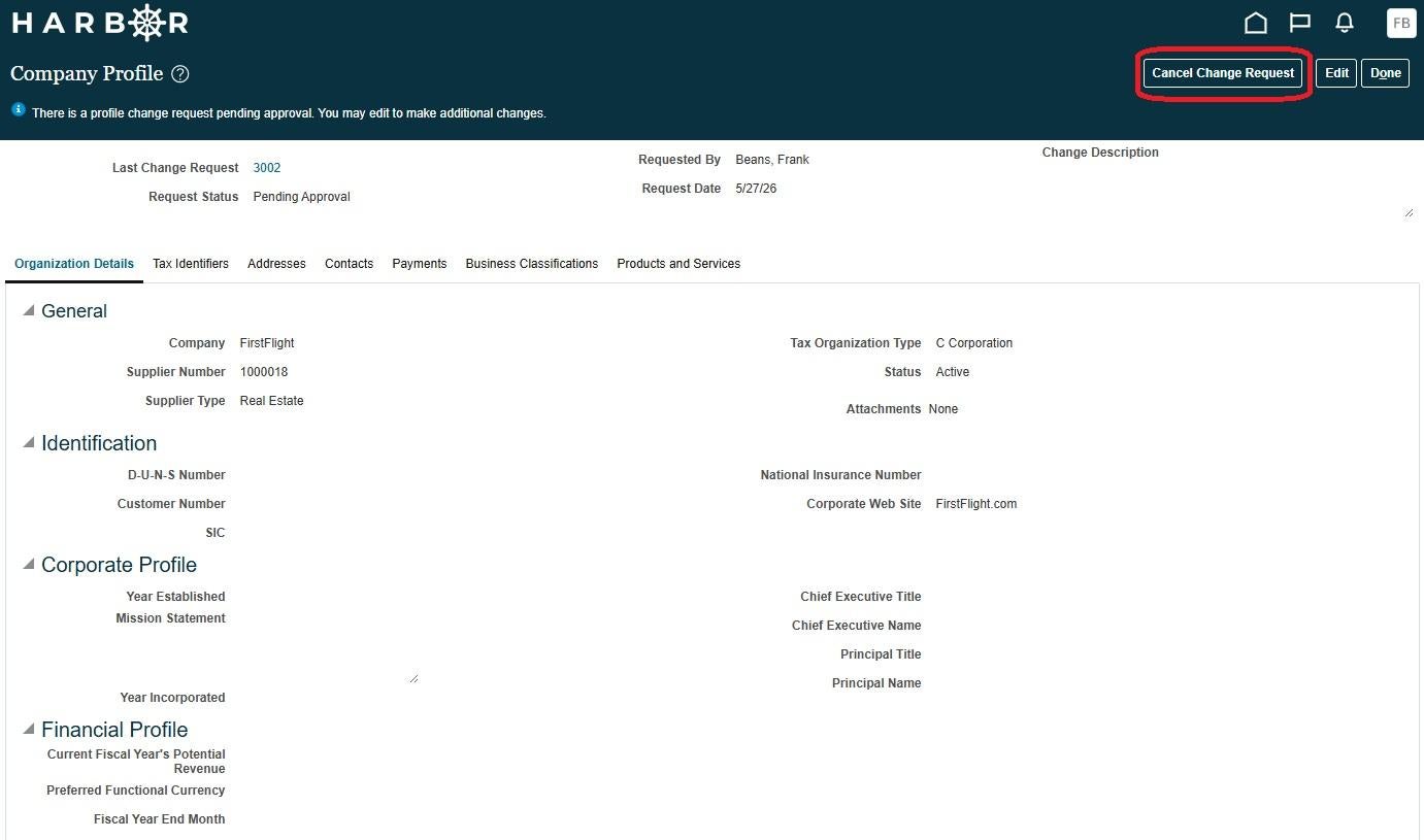 The "Company Profile" dashboard on the HARBOR web portal. A blue informational banner at the top reads, "There is a profile change request pending approval. You may edit to make additional changes." In the upper right corner of the dark banner header, a red rounded rectangle highlights the "Cancel Change Request" button, situated next to "Edit" and "Done". Below, summary metadata shows Change Request 3002 is under "Pending Approval" status for the company "FirstFlight".