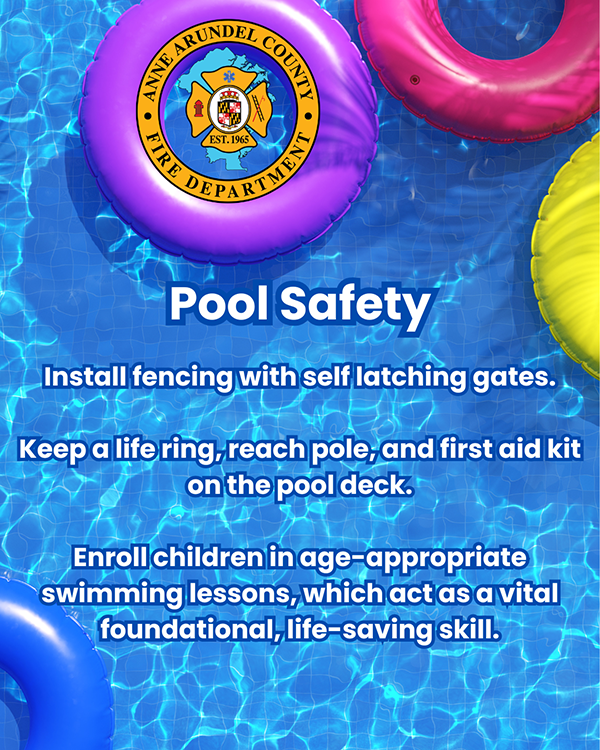 Anne Arundel County Fire Department "Pool Safety" infographic. Over a background of blue pool water with floating inner tubes, text provides three safety tips: install fencing with self-latching gates; keep a life ring, reach pole, and first aid kit on the deck; and enroll children in swimming lessons.